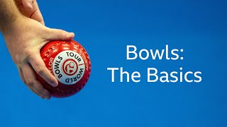 Bowls The Basics [upl. by Ecyal]