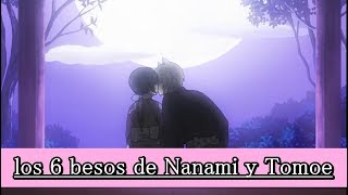 ❤❤ LOS 6 BESOS DE NANAMI Y TOMOE ❤❤ [upl. by Valentine]