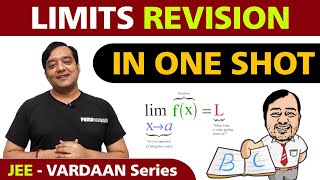 Revise LIMITS in 1 Shot  Class 11  JEE Mains amp Advanced  Vardaan Series [upl. by Bultman]