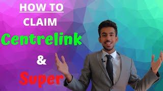 How To Claim Centrelink payments amp Withdraw Super  AUS 2020 [upl. by Nura947]