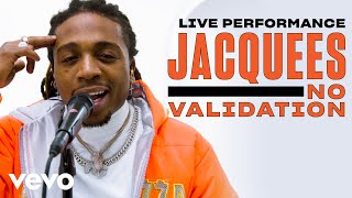 Jacquees  “No Validation” Live Performance  Vevo [upl. by Beghtol]