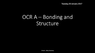 OCR A 222 Bonding and structure REVISION [upl. by Serene460]