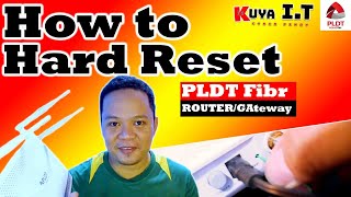 How to HARD RESET PLDT Home Fibr ModemRouterGateway restore to factory settings [upl. by Bac]