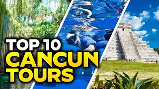 Cancun Best Tours Top 10 MustDo Excursions [upl. by Cathleen]