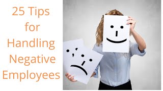 Reducing Negativity at Work 25 Tips [upl. by Geiss]