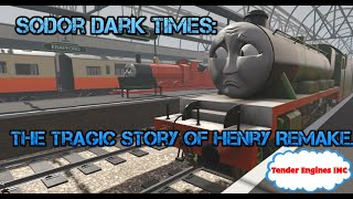 Sodor Dark Times The Tragic Story Of Henry Remake [upl. by Aicilif]