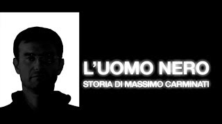 L UOMO NERO  storia di Massimo Carminati di Lirio Abbate e Guy Chiappaventi [upl. by Lokin]