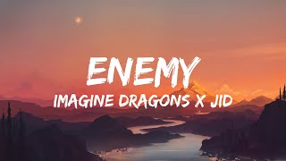 Imagine Dragons  Enemy Lyrics [upl. by Maxey]