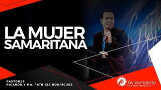 389 La mujer samaritana  Pastor Ricardo Rodríguez [upl. by Suissac]