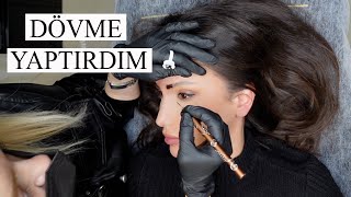 KAŞ DÖVMESİ Yaptırdım  Microblading [upl. by Enitsirc]