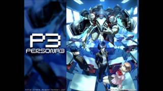 Persona 3 OST  Burn My Dread Last Battle [upl. by Ahlgren7]