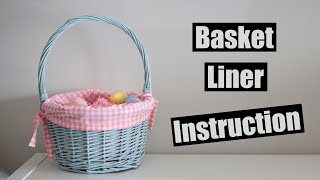 Basket Lining Tutorial [upl. by Florin449]