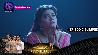 Ishq Ki Dastaan Naagmani  EP183 Part 1  Episodic Glimpse  Dangal TV [upl. by Etneciv362]