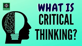 What Is Critical Thinking [upl. by Norrabal]