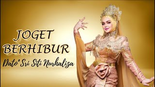 Joget Berhibur  Dato Sri Siti Nurhaliza Lirik Video HD [upl. by Tamiko55]