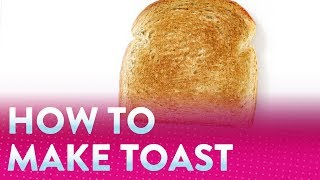 How to Make Toast  Foodcom [upl. by Nalor]