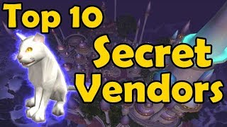 Top 10 Secret Vendors in WoW [upl. by Harrow]