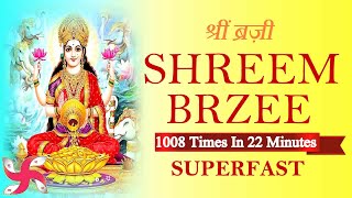 Shreem Brzee Mantra 1008 Times in 22 Minutes  Shreem Brzee [upl. by Nathaniel979]