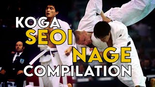 Toshihiko Koga  Ippon Seoi and Seoi Nage Compilation Highlights [upl. by Vallie]