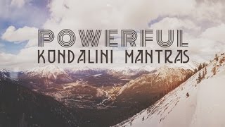 9 POWERFUL KUNDALINI MANTRAS  Mantras for Peace amp Positive Energy [upl. by Jonah809]