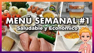 💚 Menú SEMANAL Saludable y Económico 1 🕒 Ahorra TIEMPO DINERO y Come MÁS SANO 👍 Meal Prep Español [upl. by Assin644]