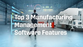 Top 3 Manufacturing Management Software features [upl. by Theressa]