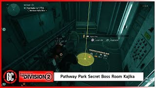 Pathway Park Secret Boss Room Kajika  The Division 2 Warlords of New York [upl. by Ariday643]