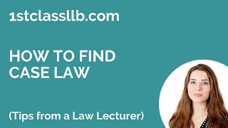 How to Find Case Law Advice From a Former Law Lecturer [upl. by Aikim]