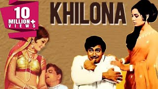 Khilona 1970 Full Hindi Movie  Sanjeev Kumar Mumtaz Shatrughan Sinha Jeetendra Durga Khote [upl. by Htebasil17]