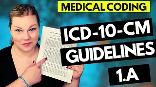 MEDICAL CODING ICD10CM GUIDELINES LESSON  1A  Coder explanation and examples for 2021 [upl. by Okoy]