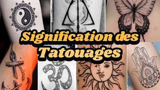 Découvrez la signification des tatouages les plus populaires [upl. by Ameyn]