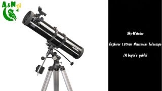 The SkyWatcher 130mm Newtonian Telescope A buyers guide [upl. by Hagerman]