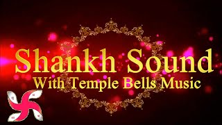 Shankh Sound With Temple Bells Music  Feel In Temple While at Home [upl. by Cerelia]