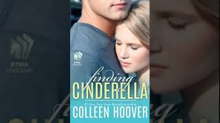 Finding Cinderella by Colleen Hoover  Full Audiobook [upl. by Malvie]