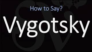 How to Pronounce Vygotsky CORRECTLY [upl. by Nnahtebazile]