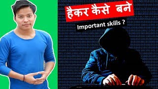 How to Become a Hacker  What are The Essential Skills to Learn Hacking  hacking kaise sikhe [upl. by Pepi]