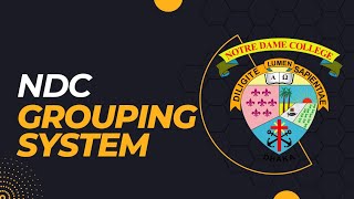 Notre Dame Colleges Grouping system [upl. by Adnoel]