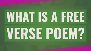 What is a free verse poem [upl. by Neysa601]