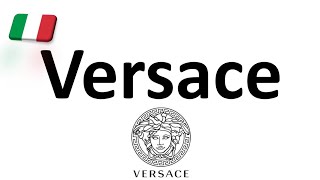 How to Pronounce Versace CORRECTLY Italian Pronunciation Gianni amp Donatella [upl. by Alrick178]