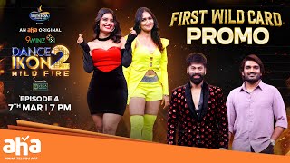 Dance Ikon 2 WildFire  Episode 4 Promo  March 7 Fri 7 PM  Ohmkar Faria Sekhar Master [upl. by Odetta688]