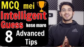 How to guess MCQ Questions correctly  8 Advanced Tips [upl. by Chelton451]