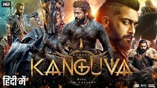 Kanguva 2025 Full South Indian Hindi Dubbed Movie 4K HD  Suriya  Bobby Deol  Disha Patani  DSP [upl. by Atorod]