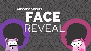 Amoeba Sisters Face Reveal [upl. by Aitat]