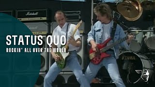 Status Quo  Rockin All Over The World Live At Knebworth [upl. by Babara]