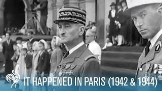 It Happened In Paris WWII Nazi Occupation 1942 amp 1944  British Pathé [upl. by Coheman]