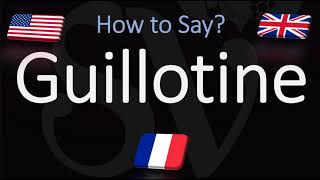 How to Pronounce Guillotine CORRECTLY English amp French Pronunciation [upl. by Uos]