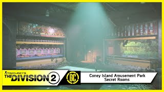 Coney Island Amusement Park Secret Rooms  The Division 2 [upl. by Glennis716]