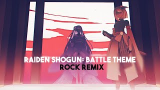 Raiden Shogun Boss Battle Theme Rock CoverRemix Bane of Ambitions  Genshin Impact [upl. by Spracklen72]