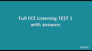 Full B2 First FCE Listening Test 1 with answers [upl. by Enilauqcaj]