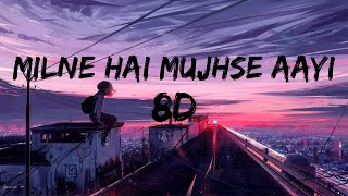 Milne hai mujhse aayi  8D Audio  Aashiqui 2 song  🎧Bass Boosted [upl. by Heymann705]